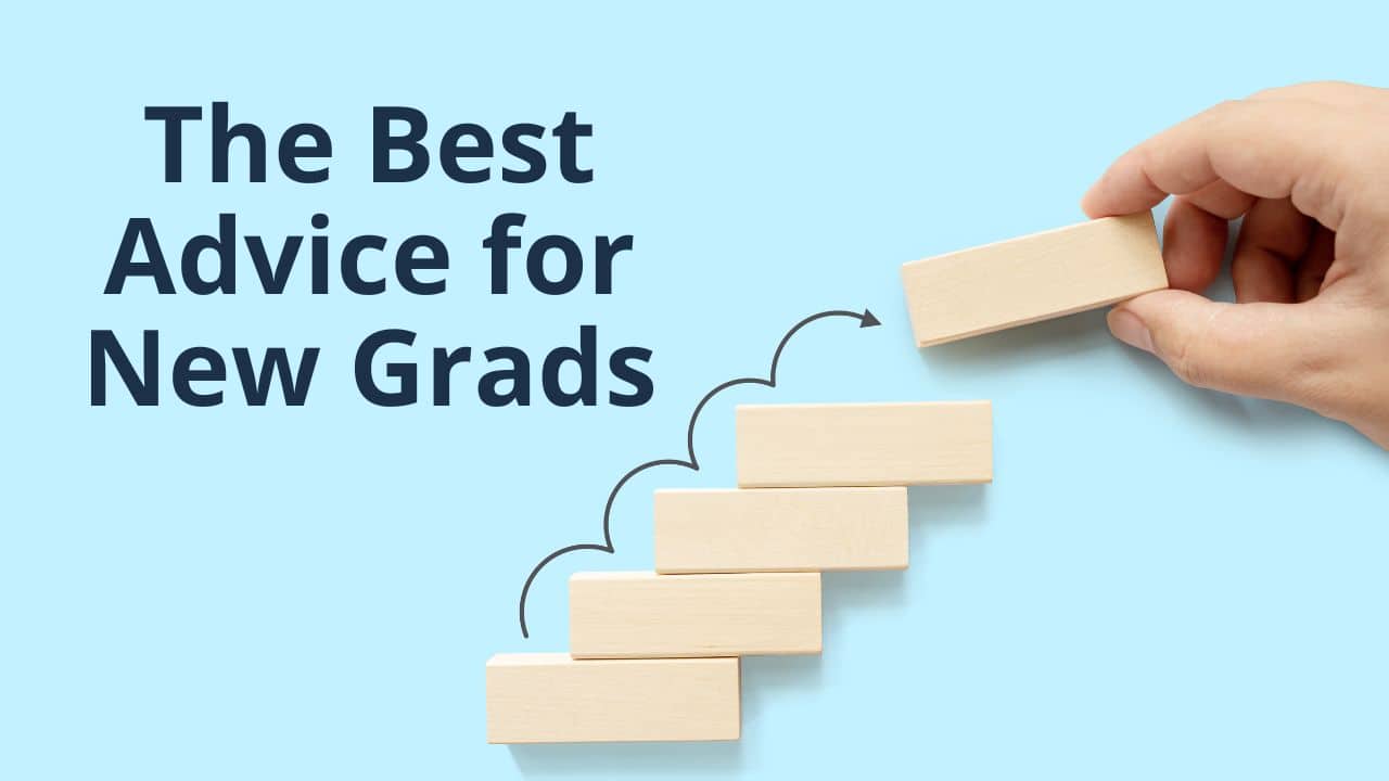 For this article by Jo Ilfeld, CEO of Incite to Leadership on the best advice for new grads shows a set of steps made out of wooden blocks.